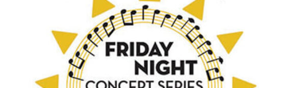 2024 Friday Night Concert Series